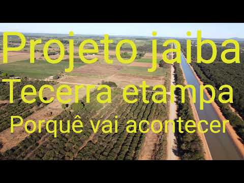 Porquê todos fala quê não sabia 3 e 4 etapa do projeto jaiba 