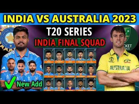 Australia Tour Of India 2023 | India vs Australia T20 Series 2023 Schedule & Team India Final Squad
