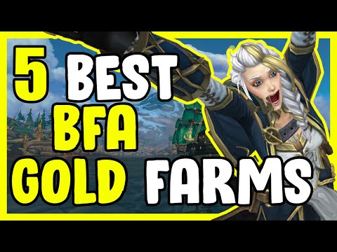5 Best BFA Gold Farms In WoW - Gold Farming, Gold Making Guide