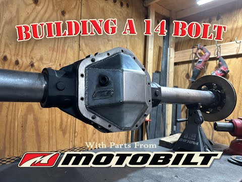 Building a 14 Bolt with Motobilt