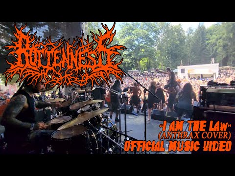 ROTTENNESS - "I AM THE LAW" (ANTHRAX Cover) - Official Music Video