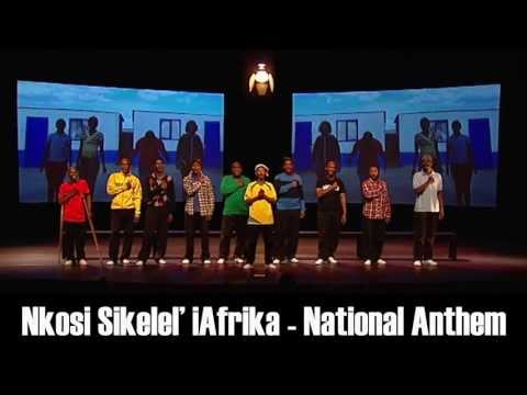National Anthem South Africa - Nkosi Sikelel' iAfrika - Khayelitsha United Mambazo Choir