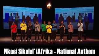 National Anthem South Africa - Nkosi Sikelel&#39; iAfrika - Khayelitsha United Mambazo Choir
