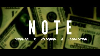 J19 Squad - NOTE | PK Nimbark x TStar Singh x GhAatak x Young H | Latest Hindi Rap Song 2017