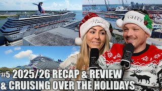 Cruise Recap & Review for 2025/26 AND Cruising Over the Holidays | ShipTalking w/ Ryan & Kala Ep. 5