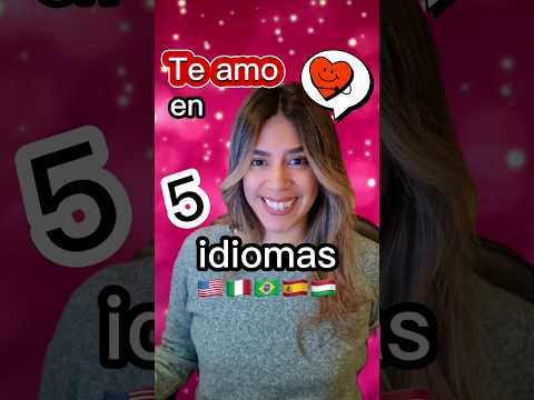 "I love you" in five languages ​​🤩 🇺🇸🇮🇹🇧🇷🇪🇸🇭🇺 #English #Italian #Portuguese #Spanish #Hungary #La...