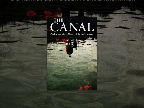 The Canal: Du kannst dem Bösen nicht entkommen