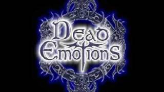 Dead emotions - The Gates to the unseen