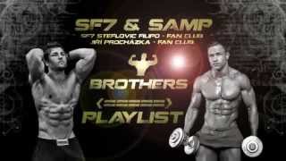 TOP Music Playlist - SF7 & Samp = Brothers
