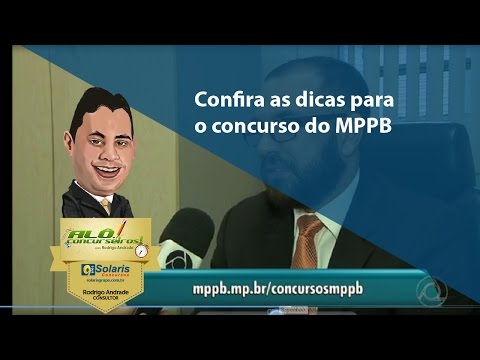 Confira as dicas para o concurso do MPPB