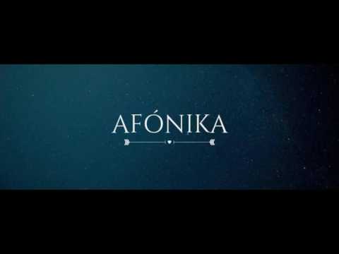 AFÓNIKA -Todo va a estar bien