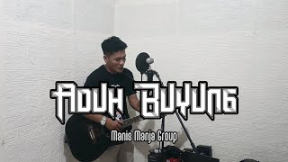 Download lagu Manis manja group - ADUH BUYUNG - Cover zanca mp3