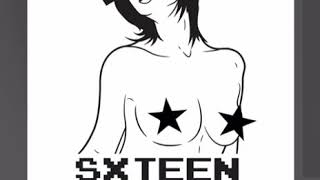Sxteen - She Loves It video