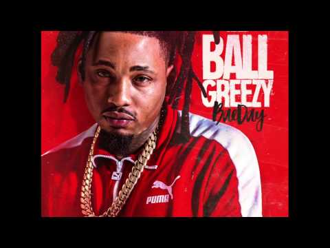 4. Ball Greezy -  Eat It & Beat It Feat. Billy Blue & Mike Smiff (BaeDay Mixtape)