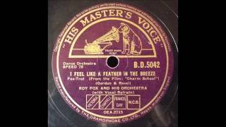 I Feel like a Feather in the breeze, Roy Fox, 1936