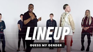 Guess My Gender | Lineup | Cut
