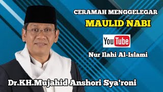 Download lagu MENGGELEGAR | CERAMAH Dr.KH.MUJAHID ANSHORI SYA'RONI@nurilahial-islami6486 mp3 Download lagu MENGGELEGAR | CERAMAH Dr.KH.MUJAHID ANSHORI SYA'RONI@nurilahial-islami6486 mp3