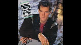 Why Baby Why by Randy Travis