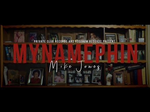 MYNAMEPHIN - MIKE JONES