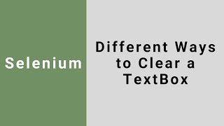 Download the video "Different Ways to Clear a TextBox in Selenium"