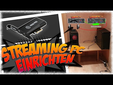 Streaming PC einrichten mit  Elgato Game Capture 4K60 - Tutorial und Mini Gaming Roomtour @elgato