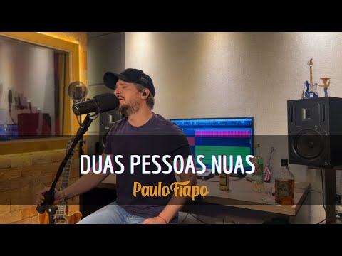 Duas Pessoas Nuas - Paulo Fiapo (Cover)