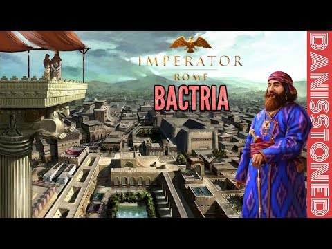 IMPERATOR ROME - BACTRIA - EP4