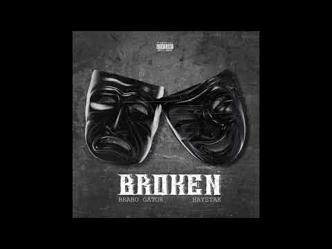 Haystak & Brabo Gator Broken (Official Audio)