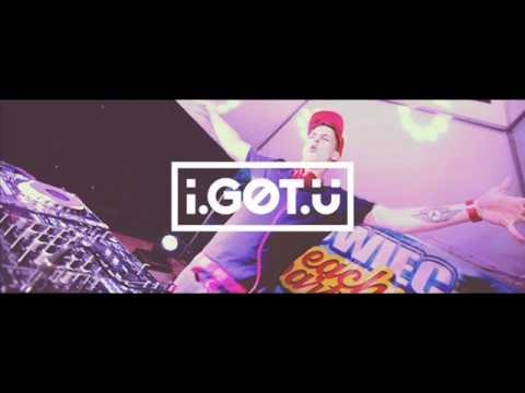 Sak Noel vs  I GOT U What The FUCK I GOT U SMASH