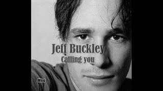 Jeff Buckley - Calling You
