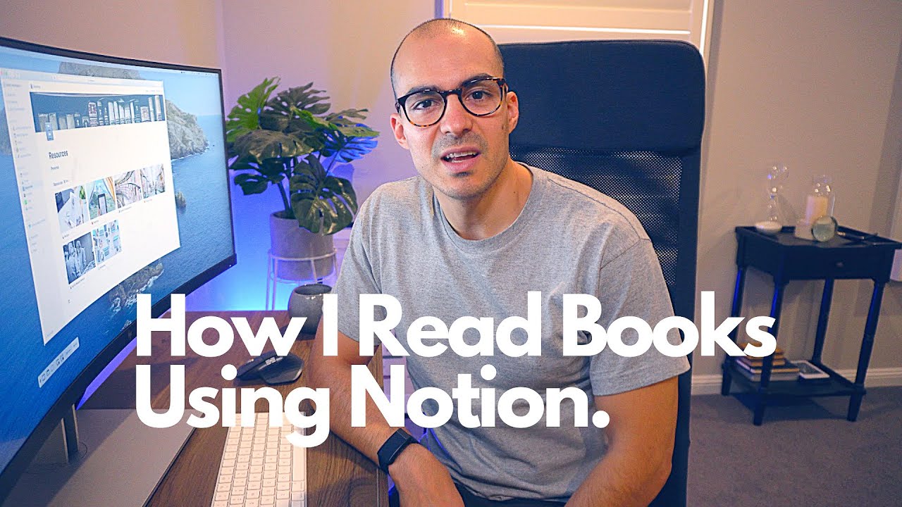 How I Read Books Using Notion