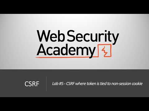 CSRF - Lab #5 CSRF where token is tied to non-session cookie | Long Version