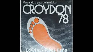 Croydon 78 Marcando El Paso de la Música LP Completo (1978)