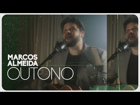 Outono - Marcos Almeida