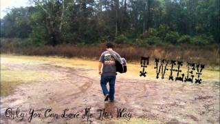 T-Wiley- Only You Can Love Me This Way (Cover)