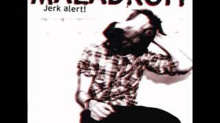 Maladroit - There's No I in DIY