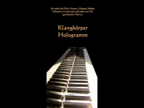 Klangkörper - Hologramm für eine Geliebte,   Guido Korbach Piano Music