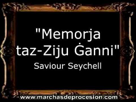 Memorja taz-Ziju Ġanni - Saviour Seychell [MA]
