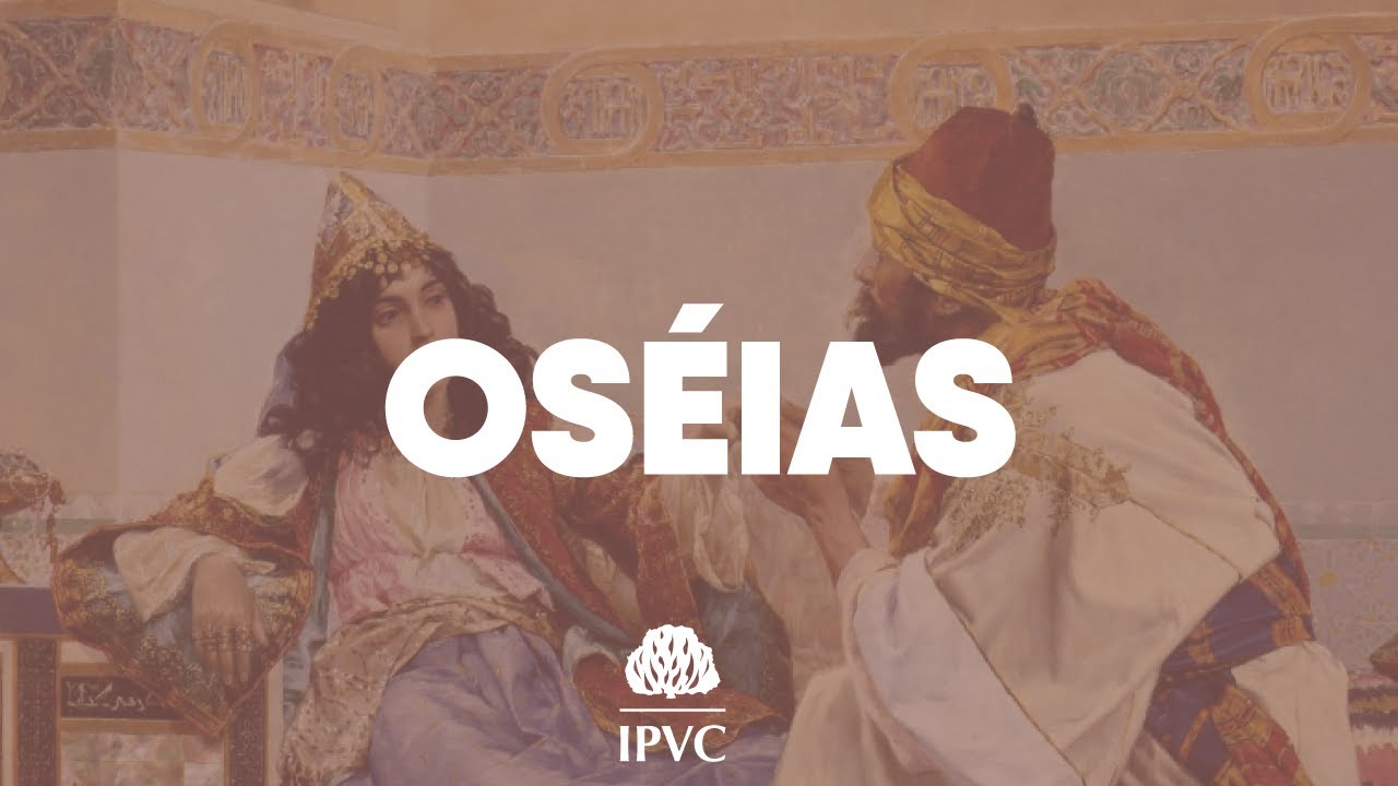 LIVRO DE OSÉIAS - Panorama Bíblico | Rev. Edermandson Félix