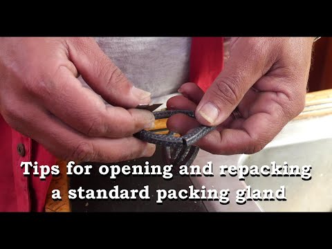 How to open and repack a standard propeller shaft packing gland