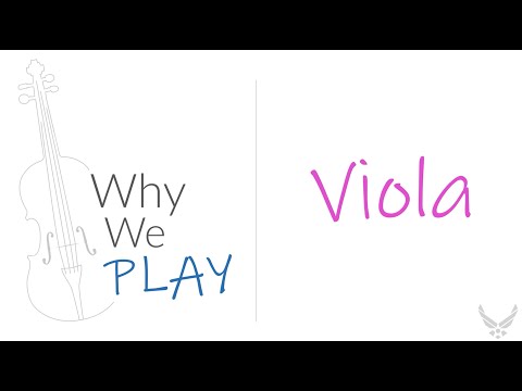 Why We Play - Viola!