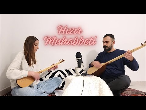 Pervin & Dersim AKKUŞ - Hızır Muhabbeti (Üçleme)