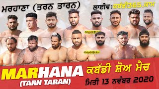 Marhana (Tarn Taran) Kabaddi Show Match 13 Nov 2020