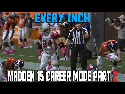 Madden NFL 15 Career Mode RB - Ep. 4 - Every Inch - Madden 15 Connected Franchise Part 4