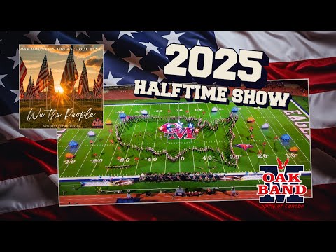 Oak Mountain High School Band - The [OFFICIAL] 2025 Halftime Show