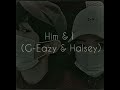 Him I G Eazy Halsey