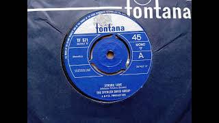 Spencer Davis Group - Strong Love (1965 Fontana TF 571 a-side) Vinyl rip