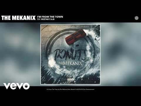 The Mekanix - I’m From The Town (Audio) ft. Mistah F.A.B