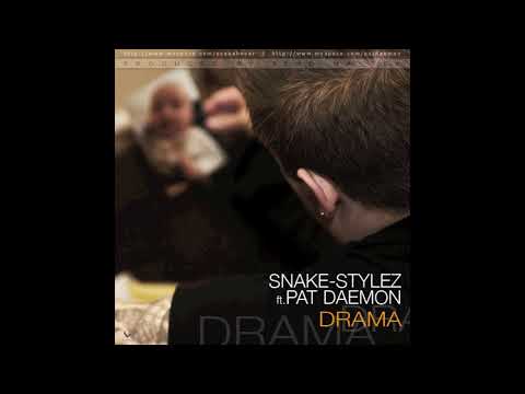 Snake-StyleZ feat. Pat Daemon - Drama