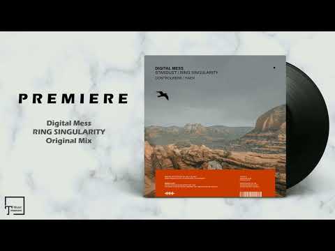 PREMIERE: Digital Mess - Ring Singularity (Original Mix) [MANGO ALLEY]